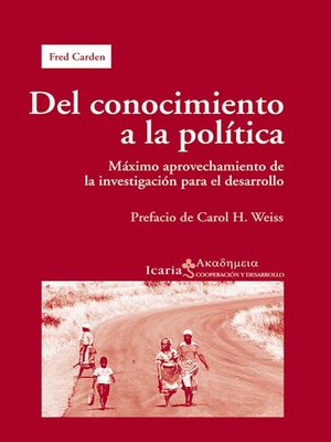 cover image of Del Conocimiento a la Política